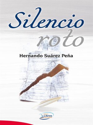 cover image of Silencio roto